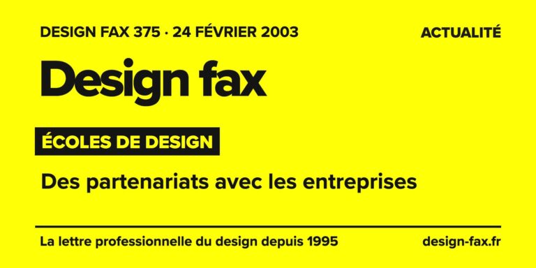 Design fax n° 375 – Écoles de design – Des partenariats avec les entreprises