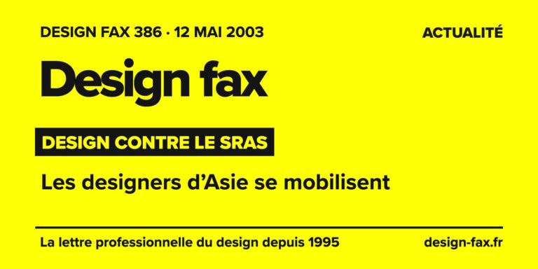 Design fax n° 386 – Design contre le SRAS – Les designers d’Asie se mobilisent