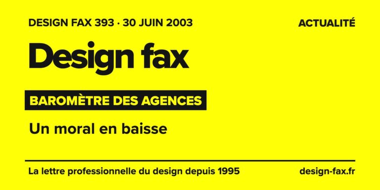 Design fax n° 393 – Baromètre des agences – Un moral en baisse