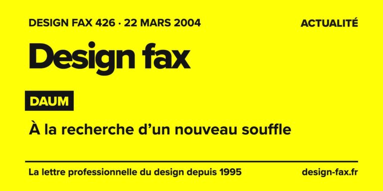 Design fax n° 426 – Daum – À la recherche d’un nouveau souffle