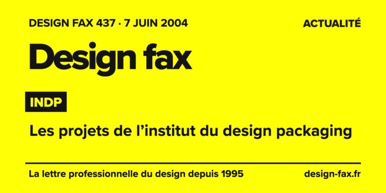 Design fax n° 437 – INDP – Les projets de l’institut du design packaging