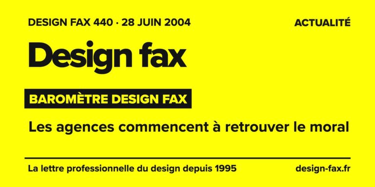 Design fax n° 440 – Baromètre Design fax – Les agences commencent à retrouver le moral