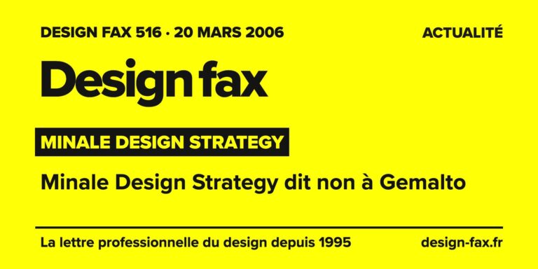 Design fax n° 516 – Minale Design Strategy – Minale Design Strategy dit non à Gemalto