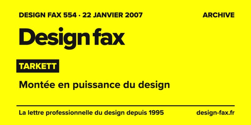 Design fax n° 554 – Tarkett – Montée en puissance du design
