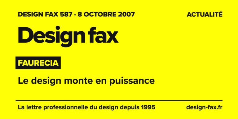 Design fax n° 587 – Faurecia – Le design monte en puissance