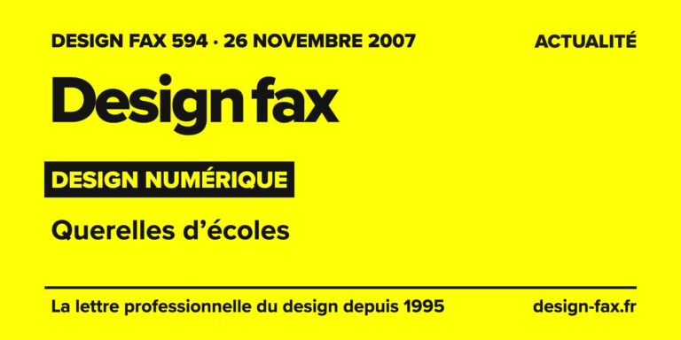 Design fax n° 594 – Design numérique – Querelles d’écoles