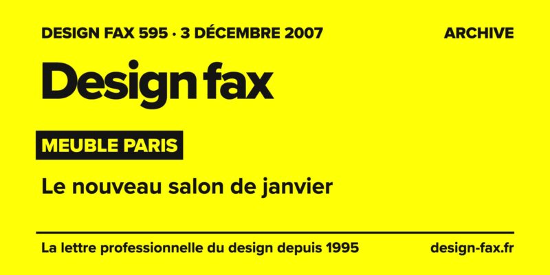 Design fax n° 595 – Meuble Paris – Le nouveau salon de janvier