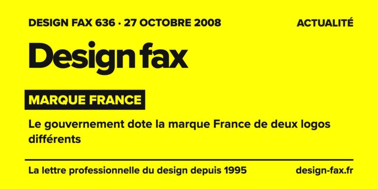 Design fax n° 636 – Marque France – Le gouvernement dote la marque France de deux logos différents