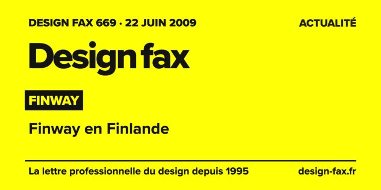Design fax n° 669 – Finway – Finway en Finlande