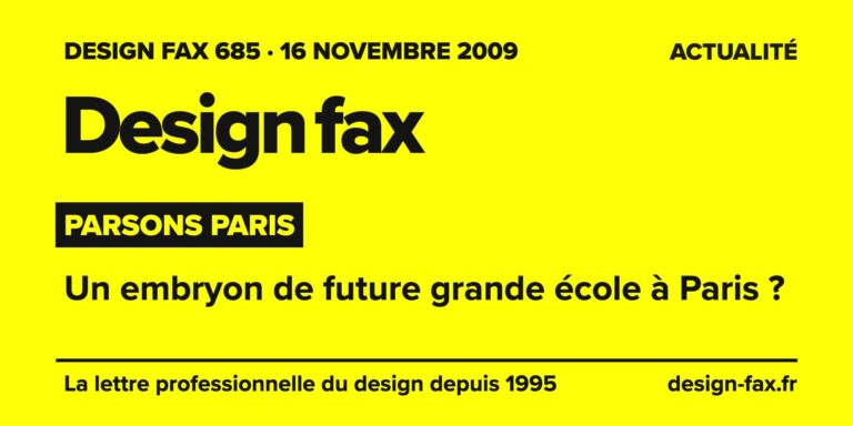 Design fax n° 685 – Parsons Paris – Un embryon de future grande école à Paris ?