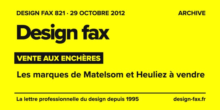 Design fax n° 821 – Vente aux enchères – Les marques de Matelsom et Heuliez à vendre