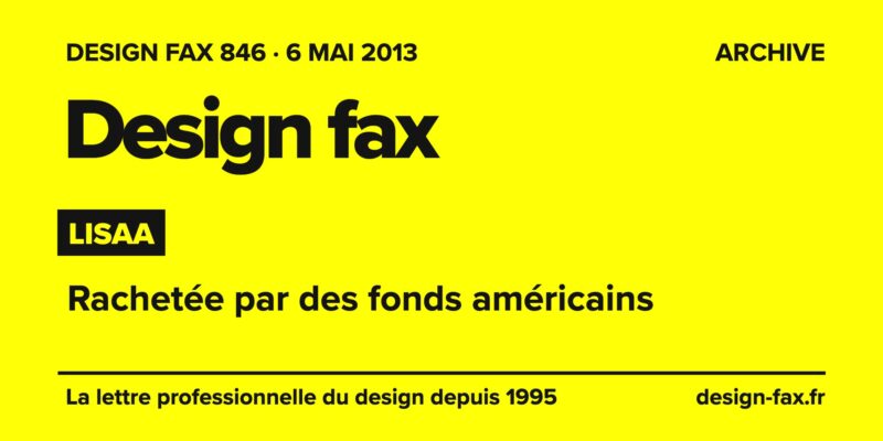 Design fax n° 846 – Lisaa – Rachetée par des fonds américains
