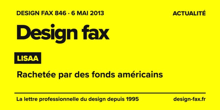Design fax n° 846 – Lisaa – Rachetée par des fonds américains