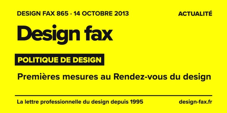 Design fax n° 865 – Politique de design – Premières mesures au Rendez-vous du design