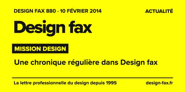 Design fax n° 880 – Mission Design – Une chronique régulière dans Design fax