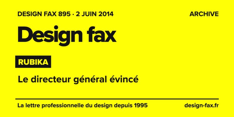 Design fax n° 895 – Rubika – Le directeur général évincé