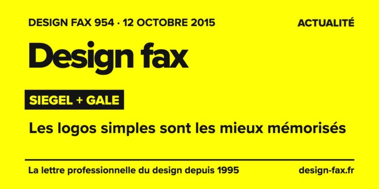 Design fax n° 954 – Siegel + Gale – Les logos simples sont les mieux mémorisés