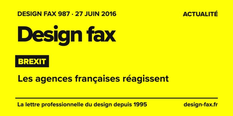 Design fax n° 987 – Brexit – Les agences françaises réagissent