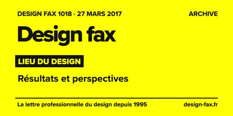 Design fax n° 1018 – Lieu du Design – Résultats et perspectives