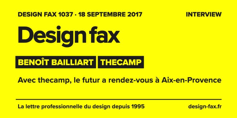 Une de Design fax – Avec thecamp, le futur a rendez-vous à Aix-en-Provence