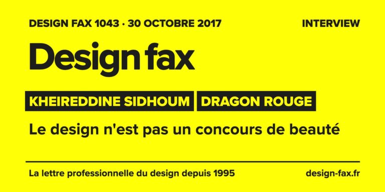 Design fax n° 1043 – Kheireddine Sidhoum – Dragon Rouge – Le design n'est pas un concours de beauté