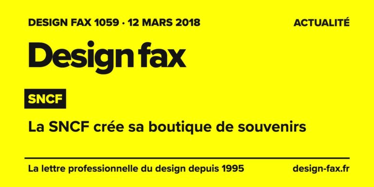Design fax n° 1059 – SNCF – La SNCF crée sa boutique de souvenirs