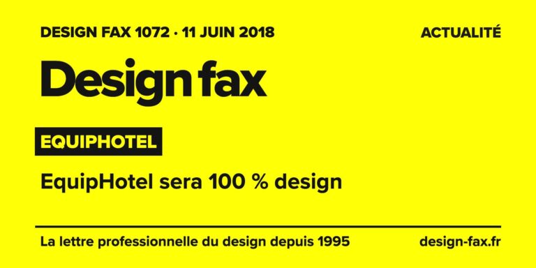 Design fax n° 1072 – EquipHotel – EquipHotel sera 100 % design