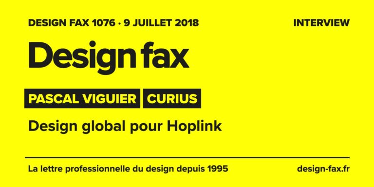 Design fax n° 1076 – Pascal Viguier – Curius – Design global pour Hoplink
