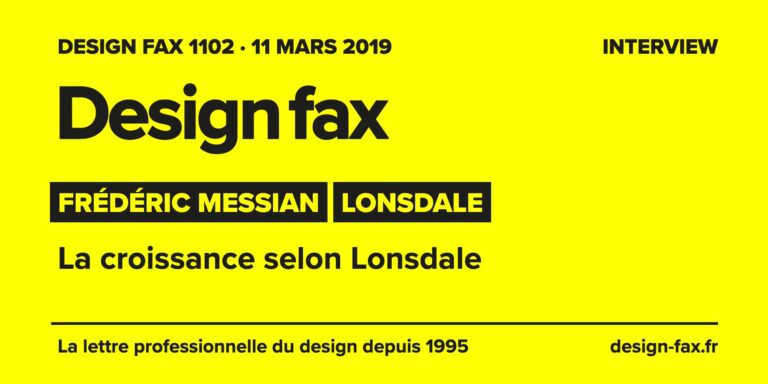 Design fax n° 1102 – Frédéric Messian – Lonsdale – La croissance selon Lonsdale