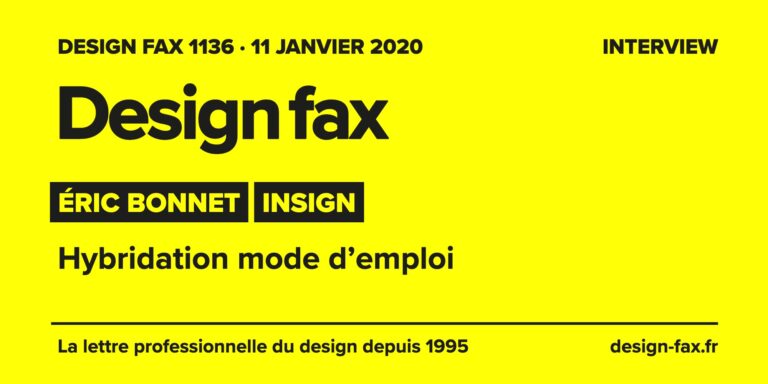 Design fax n° 1136 – Éric Bonnet – Insign – Hybridation mode d’emploi