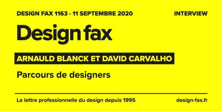 Design fax n° 1163 – Arnauld Blanck et David Carvalho – DA et The Prospectivists, Pininfarina – Parcours de designers