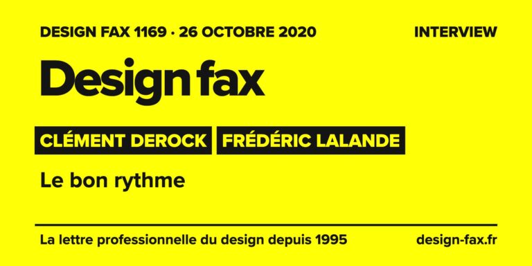Design fax n° 1169 – Clément Derock, Frédéric Lalande – Le bon rythme