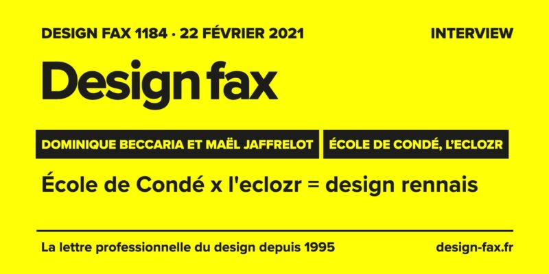 Une de Design fax – École de Condé x l’eclozr = design rennais