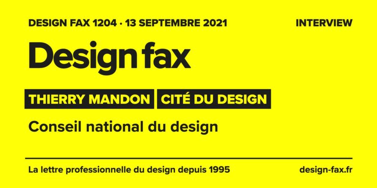 Design fax n° 1204 – Thierry Mandon – Cité du design – Conseil national du design