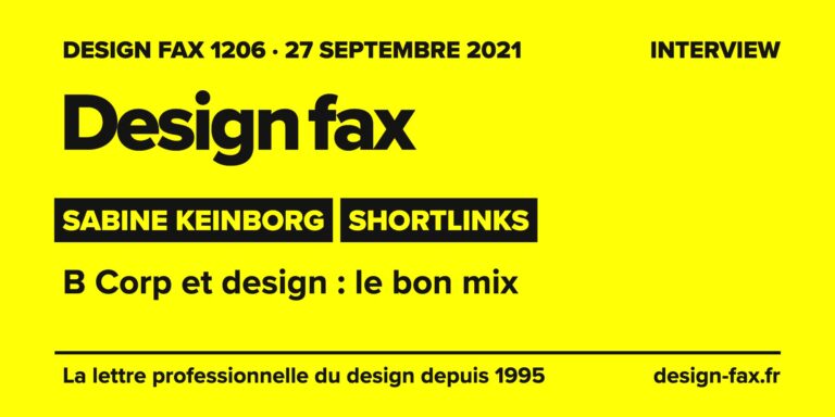 Design fax n° 1206 – Sabine Keinborg, Shortlinks – B Corp et design : le bon mix