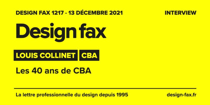 Design fax n° 1217 – Louis Collinet – CBA – Les 40 ans de CBA