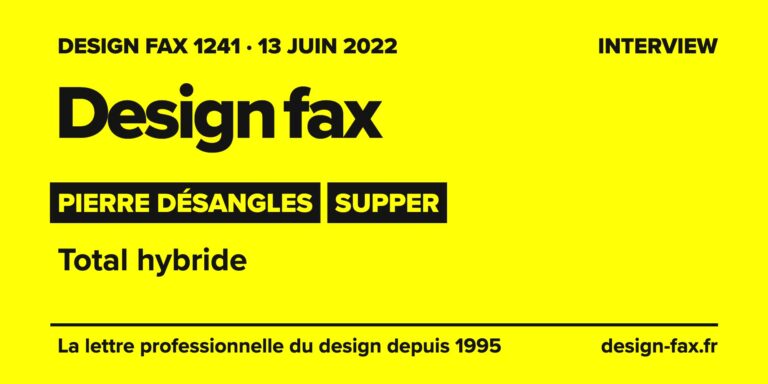 Design fax n° 1241 – Pierre Désangles, Supper – Total hybride