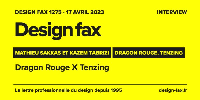 Design fax n° 1275 – Mathieu Sakkas et Kazem Tabrizi – Dragon Rouge, Tenzing – Dragon Rouge X Tenzing