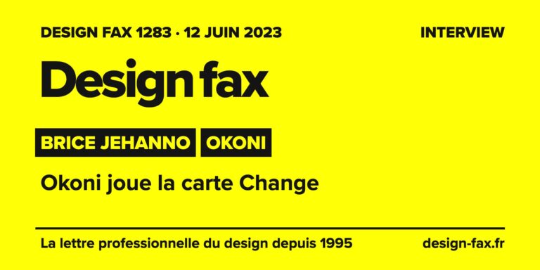 Design fax n° 1283 – Brice Jehanno, Okoni – Okoni joue la carte Change