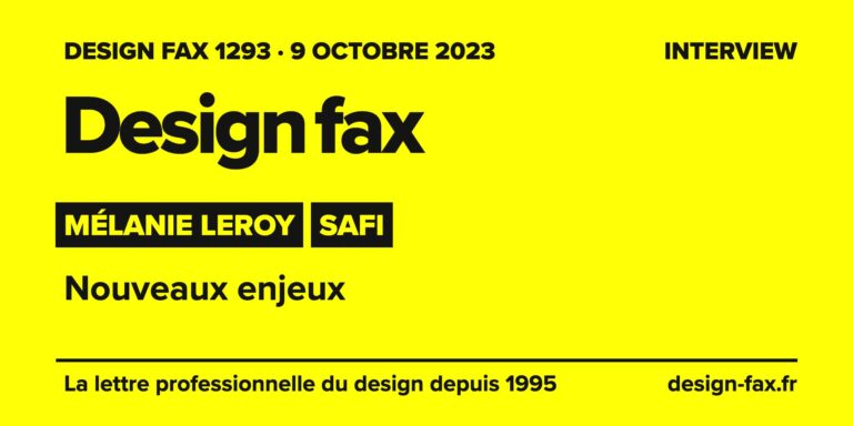 Design fax n° 1293 – Mélanie Leroy, SAFI – Nouveaux enjeux