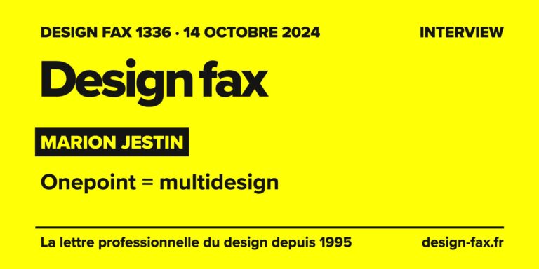 Design fax n° 1336 – Marion Jestin – Onepoint = multidesign