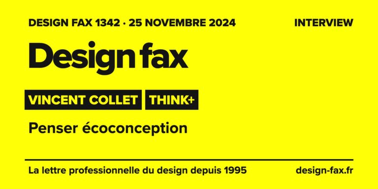 Design fax n° 1342 – Vincent Collet, Think+ – Penser écoconception
