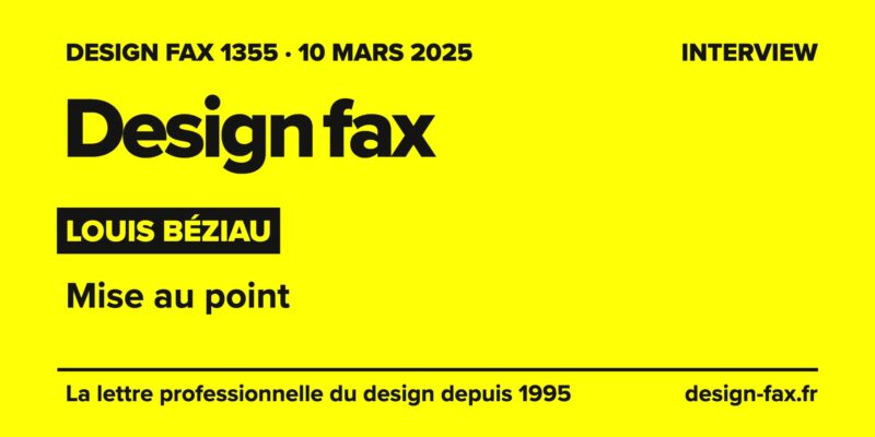 Design fax n° 1355 – Louis Béziau – Mise au point