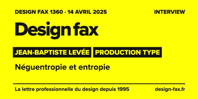 Une de Design fax – Typo : néguentropie et entropie