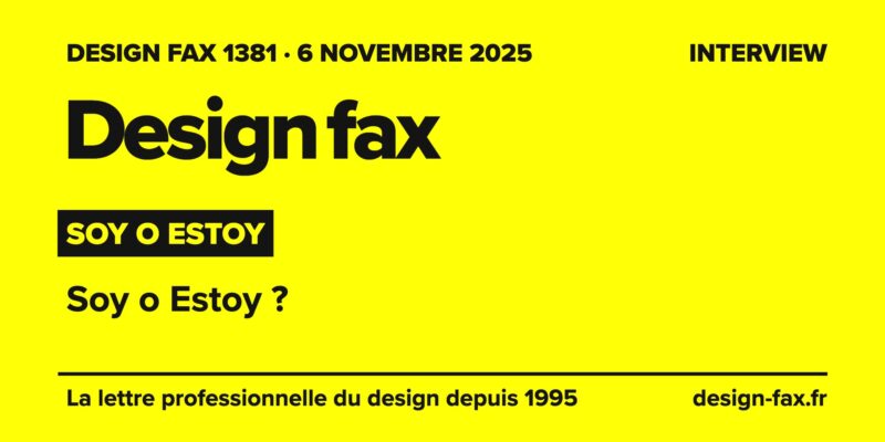 Une de Design fax – Soy o Estoy ?