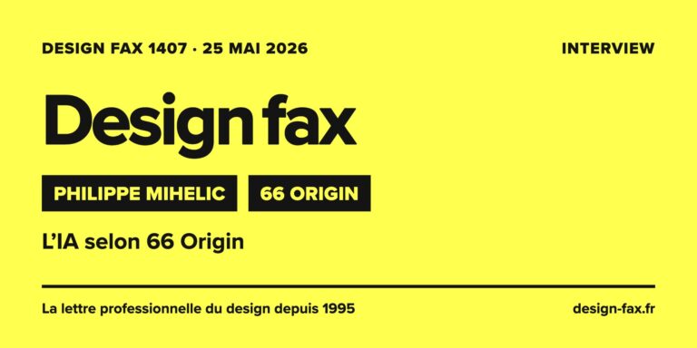 Une de Design fax n° 1407 – 66 Origin : L’IA selon 66 Origin