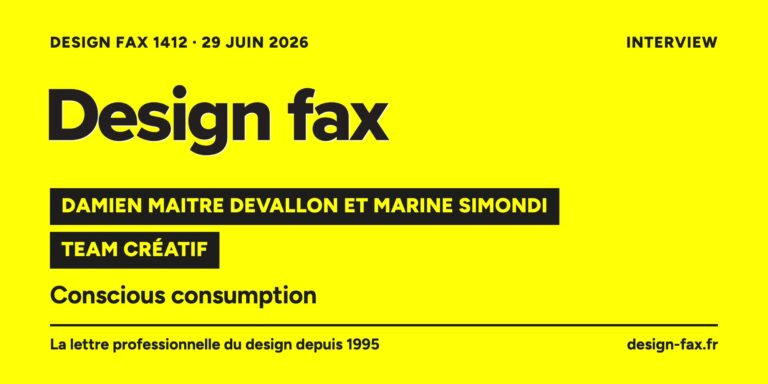 Une de Design fax n° 1412 – Damien Maitre Devallon et Marine Simondi, Team Créatif