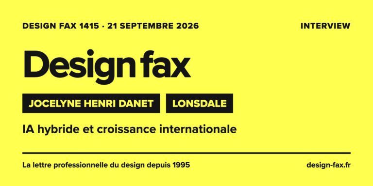 Une de Design fax n° 1415 – Lonsdale : IA hybride et croissance internationale