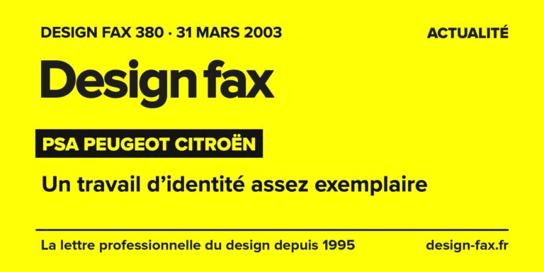 Design fax n° 380 – PSA Peugeot Citroën – Un travail d’identité assez exemplaire
