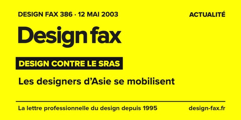 Design fax n° 386 – Design contre le SRAS – Les designers d’Asie se mobilisent